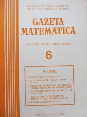 Gazeta matematica Nr. 6 / 1977 foto