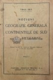 Notiuni de geografie generala și continentele de sud - 1945 - Virgil Hilt (W173)
