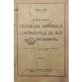 Notiuni de geografie generala și continentele de sud - 1945 - Virgil Hilt (W173)