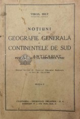 Notiuni de geografie generala și continentele de sud - 1945 - Virgil Hilt (W173)