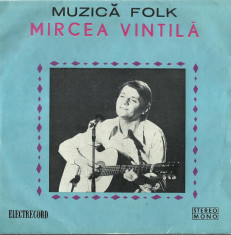 AS - MUZICA FOLK MIRCEA VINTILA (DISC VINIL, LP) foto