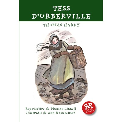Tess D&amp;#039;URBERVILLE /Thomas Hardy - Repovestire de Maxine Linnell foto