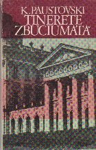 Tinerete zbuciumata, Volumul al II-lea
