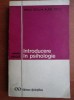Introducere in psihologie - Mihai Golu, Editura Stiintifica, 1972, 266 pagini - Carte Psihologie