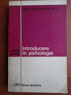 Mihai Golu - Introducere in psihologie foto