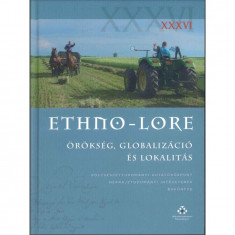 Ethno-lore XXXVI. - Orokseg, globalizacio es lokalitas foto