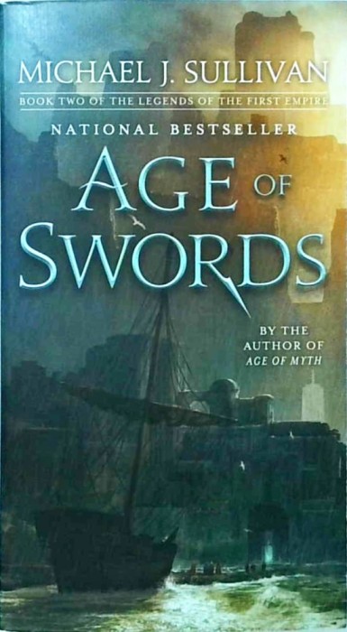 Michael J Sullivan - Age of Swords