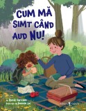 Cum ma simt cand aud nu! - Ronit Farzam - Univers
