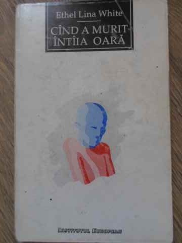 CAND A MURIT INTAIA OARA-ETHEL LINA WHITE-229276