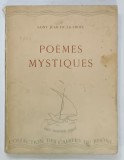 POEMES MYSTIQUES par SAINT JEAN DE LA CROIX , 1942