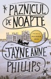 Cumpara ieftin Paznicul De Noapte, Jayne Anne Phillips - Editura Bookzone