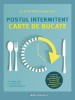 Postul Intermitent. Carte De Bucate, Petra Bracht, Mira Flatt - Editura Paralela 45