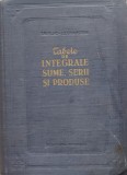 Tabele De Integrale, Sume , Serii Si Produse - I. M. Rijic, I. S. Gradstein , E200, Tehnica