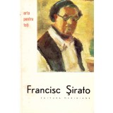 Text de Horia Horsia - Francisc Sirato - arta pentru toti - 137377