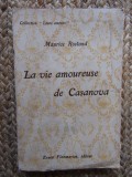 La vie amoureuse de Casanova - Maurice Rostand, 1985, Didactica si Pedagogica