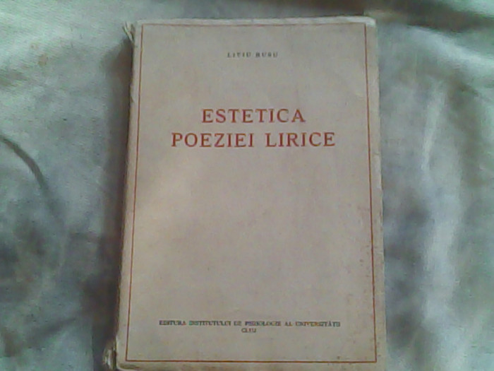 Estetica poeziei lirice-Conf.Liviu Rusu