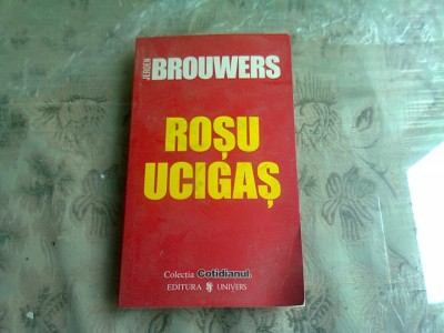 ROSU UCIGAS - JEROEN BROUWERS foto