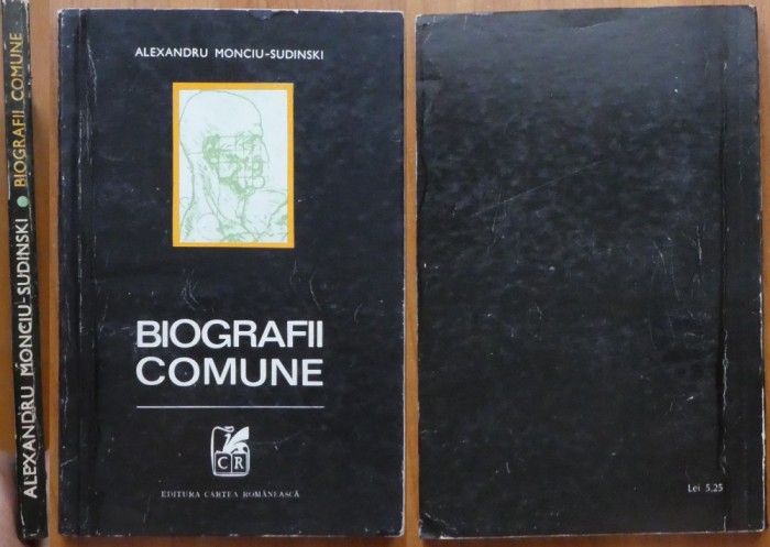 Alexandru Monciu Sudinski ( Sudinschi ) , Biografii comune , 1974 , editia 1