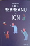 Ion - Liviu Rebreanu (2024) Roman, 526 pagini, Editura Cartex 2000, Coperta Paperback