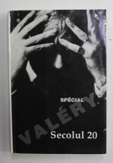 REVISTA &#039;&#039; SECOLUL 20 &#039;&#039; , NUMAR DEDICAT LUI PAUL VALERY , 7 -12 / 1995