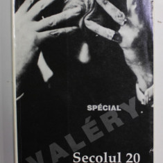 REVISTA '' SECOLUL 20 '' , NUMAR DEDICAT LUI PAUL VALERY , 7 -12 / 1995