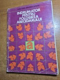 indrumator pentru folosirea abecedarului - din anul 1972
