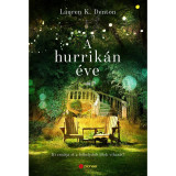 A hurrik&aacute;n &eacute;ve - Lauren K. Denton