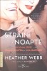 STRAINI IN NOAPTE-HEATHER WEBB-270696