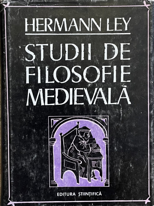 STUDII DE FILOSOFIE MEDIEVALA-HERMAN LEY 1973