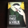 Femeile dictatorilor - Diane Ducret