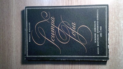 Romain Rolland - Scumpa Sofia - Scrisori adresate Sofiei Bertolini (1901-1932) foto