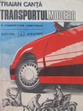 Transportul modern o competitie continua - Traian Canta