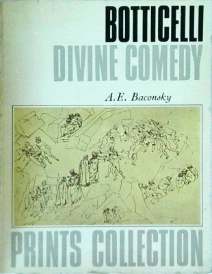 A. E. Baconsky - Botticelli. Divine Comedy foto