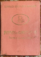 PERMIS DE CONDUCERE AUTO per.COMUNISTA(R.S.R.)/ STARE BUNA
