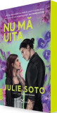 Nu mă uita - Paperback brosat - Julie Soto - Leda