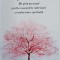 Meditatia ciresului inflorit. Un ghid personal pentru cunoasterea interioara si maturizarea spirituala - Anca Ciobotaru