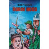 ROBIN HOOD-HENRY GILBERT-237235