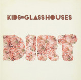 Dirt | Kids in Glass Houses, Pop