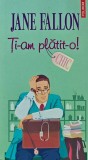 Carte Ti-am platit-o! Jane Fallon, 2009, Editura Polirom, Brosata, 460 pagini, Literatura straina