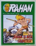 RAHAN , RAHAN SI MICA SALBATICA , NUMARUL 51 , MAI , 2011 *BENZI DESENATE