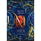Solum 1. - A t&ouml;r&ouml;tt m&aacute;gia - (K&uuml;l&ouml;nleges kiad&aacute;s) - Kocsis Szilvia