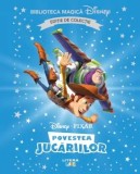Povestea jucariilor. Disney Pixar. Editie de colectie/***