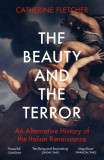 The Beauty and the Terror | Catherine Fletcher