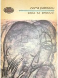 Camil Petrescu - Patul lui Procust (Editia: 1982)