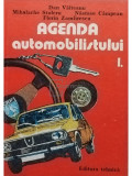 Dan Vaiteanu - Agenda automobilistului, vol. 1 (editia 1984)