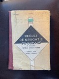 N. Tutuianu, V. Boitan - Reguli de navigatie pe Dunare in sectorul Republicii Socialiste Romania