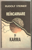 Rudolf Steiner-Reincarnare si Karma