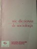 Mic Dictionar de Sociologie - Lisette Coanda, Florin Curta, ALL 1993, 188 pagini