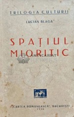 Spatiul mioritic - 1936 - Lucian Blaga (L197)