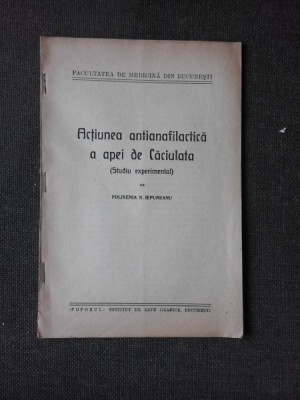 ACTIUNEA ANTIANAFILACTICA A APEI DE LA CACIULATA, STUDIU EXPERIMENTAL - POLIXENIA N. IEPUREANU foto